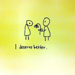 I-deserve-better